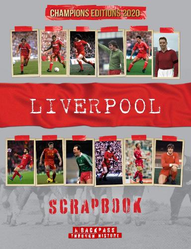 Бумажная книга «Liverpool Scrapbook: A Backpass Through History», автор Майкл А. О'Нил - фото №1