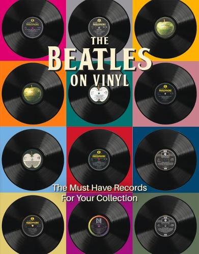 Паперова книга «The Beatles on Vinyl: The Must Have Records for Your Collection», автор Піт Крісп - фото №1
