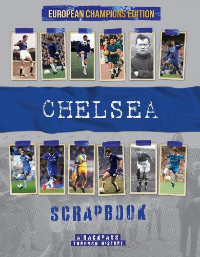 Бумажная книга «Chelsea Scrapbook», автор Майкл О'Нил - фото №1