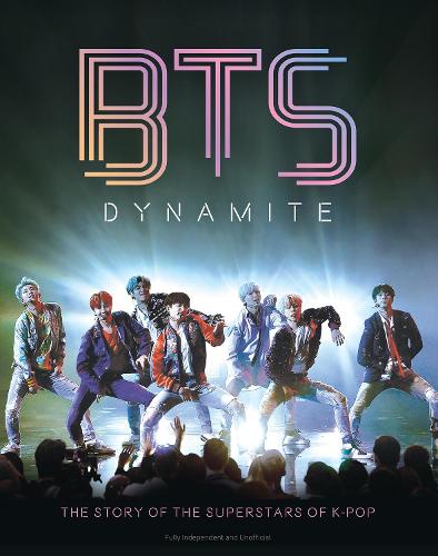 Бумажная книга «BTS: Dynamite», автор Каролин Макхью - фото №1