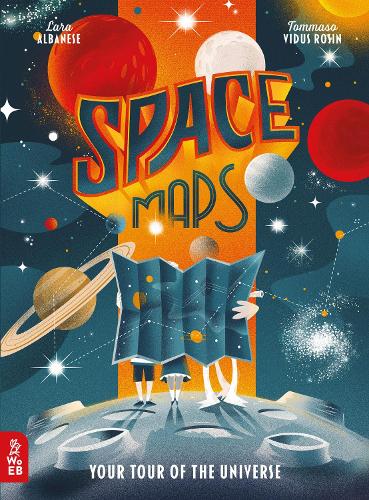 Бумажная книга «Space Maps: Your Tour of the Universe», автор Лара Альбанезе - фото №1