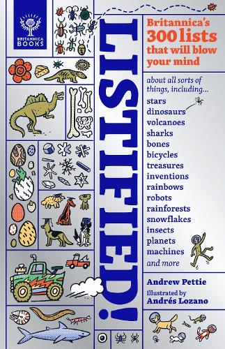 Бумажная книга «Listified!: Britannica's 300 lists that will blow your mind», авторов Эндрю Петти, Britannica Group - фото №1