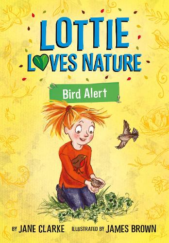 Бумажная книга «Lottie Loves Nature: Bird Alert», автор Джейн Кларк - фото №1