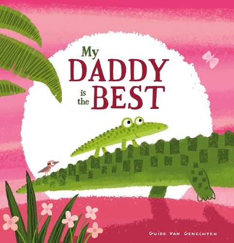 Бумажная книга «My Daddy is the Best», автор Гвидо ВанГенехтен - фото №1