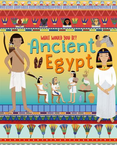 Бумажная книга «WHAT WOULD YOU BE IN ANCIENT EGYPT», автор Дэвид Оуэн - фото №1