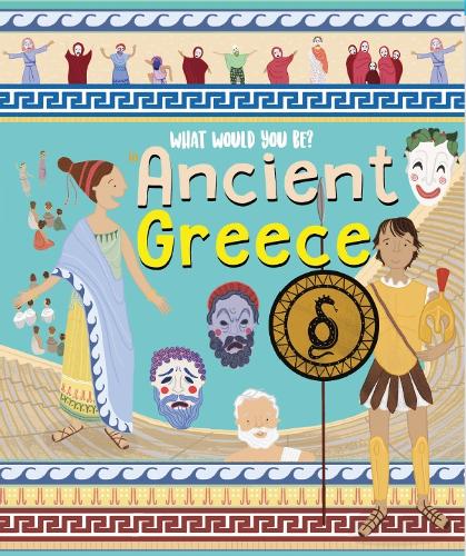 Бумажная книга «What Would You Be in Ancient Greece?», автор Мэри Олд - фото №1