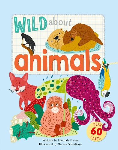 Бумажная книга «Wild About Animals», автор Ханна Портер - фото №1