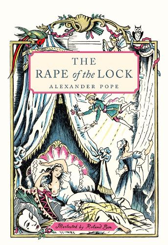 Бумажная книга «The Rape of the Lock: An Heroi-Comical Poem in Five Cantos», автор Александр Поуп - фото №1