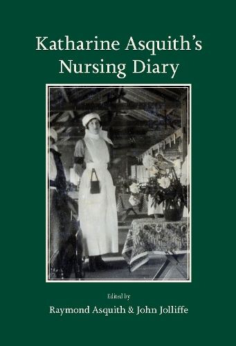 Бумажная книга «Katharine Asquith's Nursing Diary», автор Рэймонд Асквит - фото №1