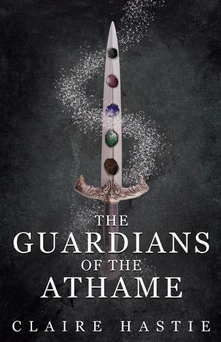 Бумажная книга «The Guardians of the Athame», автор Клэр Хасти - фото №1