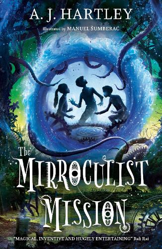 Паперова книга «The Mirroculist Mission», автор A.Дж. Хартлі - фото №1