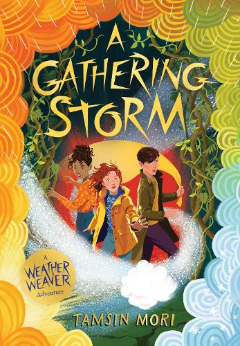 Бумажная книга «A Gathering Storm: A Weather Weaver Adventure #2», автор Тэмсин Мори - фото №1