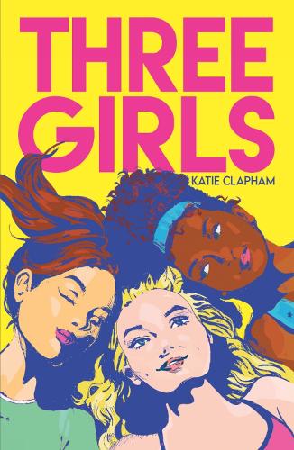 Бумажная книга «Three Girls», автор Кэти Клэпхэм - фото №1