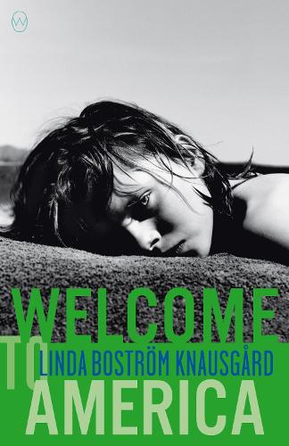 Бумажная книга «Welcome To America», автор Линда Бостром Кнаусгаард - фото №1