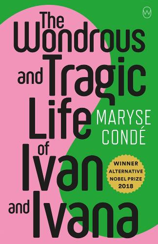 Бумажная книга «The Wonderous And Tragic Life Of Ivan And Ivana», автор Мариз Конде - фото №1