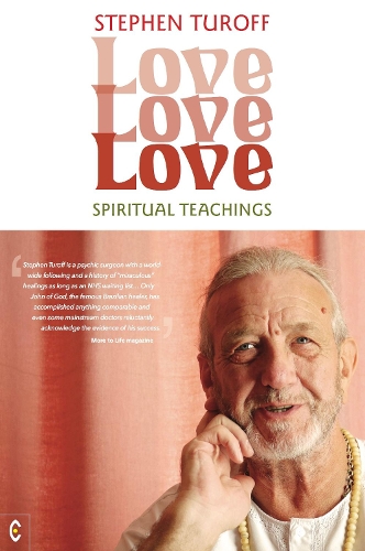 Бумажная книга «Love, Love, Love: Spiritual Teachings», автор Стивен Турофф - фото №1