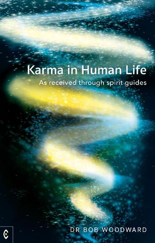 Бумажная книга «Karma in Human Life: As received through spirit guides», автор Боб Вудворд - фото №1