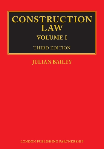 Паперова книга «Construction Law: Third Edition», автор Джуліан Бейлі - фото №1
