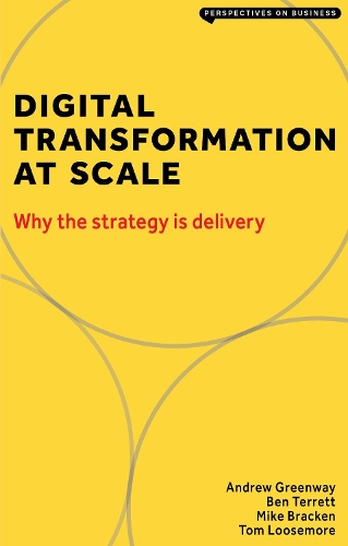 [object Object] «Digital Transformation at Scale: Why The Strategy is Delivery», автор Гринвей Эндрю - фото №1