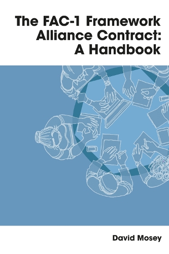 Паперова книга «The FAC-1 Framework Alliance Contract: A Handbook», автор Девід Моузі - фото №1
