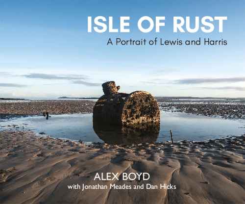 Бумажная книга «Isle of Rust: A Portrait of Lewis and Harris», автор Джонатан Мидс - фото №1