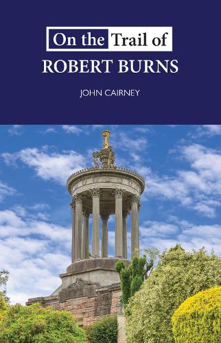 Паперова книга «On the Trail of Robert Burns», автор Джон Керні - фото №1