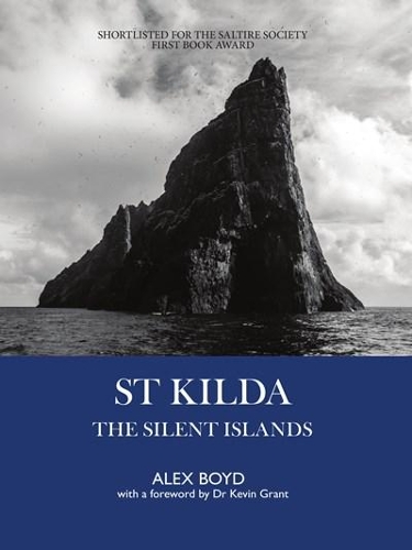 Бумажная книга «St Kilda: The Silent Islands», автор Алекс Бойд - фото №1