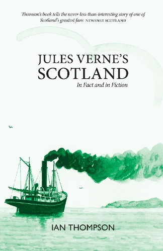 Бумажная книга «Jules Verne's Scotland: In Fact and Fiction», автор Ян Томпсон - фото №1