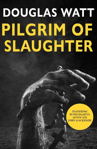 Паперова книга «Pilgrim of Slaughter», автор Дуглас Ватт - фото №1