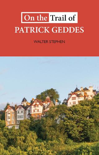 Бумажная книга «On the Trail of Patrick Geddes», автор Уолтер Стивен - фото №1