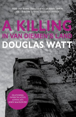 Бумажная книга «A Killing in Van Diemen's Land», автор Дуглас Уотт - фото №1