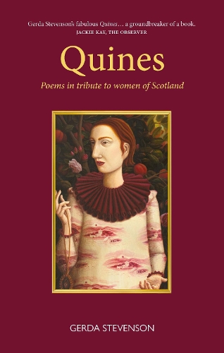 Бумажная книга «Quines: Poems in tribute to women of Scotland», автор Герда Стивенсон - фото №1