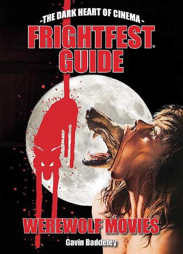 Бумажная книга «The Frightfest Guide To Werewolf Movies», автор Аксель Каролин - фото №1