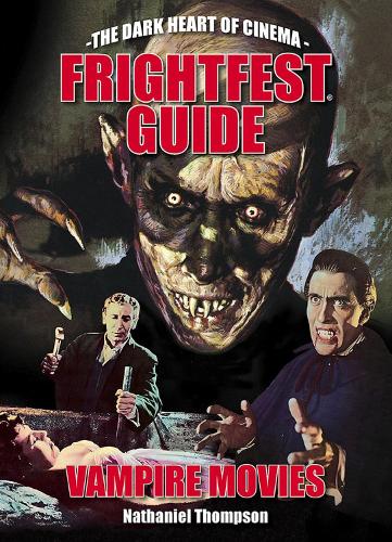 Бумажная книга «Frightfest Guide To Vampire Movies», автор Натаниэль Томпсон - фото №1