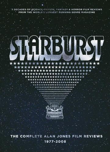 Бумажная книга «Starburst: The Complete Alan Jones Film Reviews 1977-2008», автор Алан Джонс - фото №1