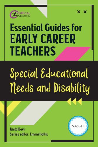 Бумажная книга «Essential Guides for Early Career Teachers: Special Educational Needs and Disability» - фото №1