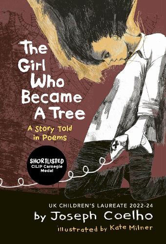 Бумажная книга «The Girl Who Became a Tree: A Story Told in Poems», автор Джозеф Коэльо - фото №1