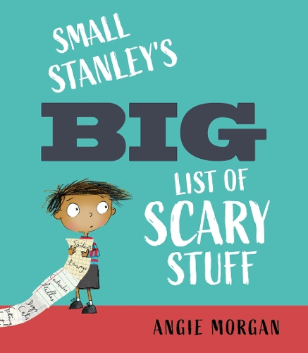 Бумажная книга «Small Stanley's Big List of Scary Stuff», автор Энджи Морган - фото №1