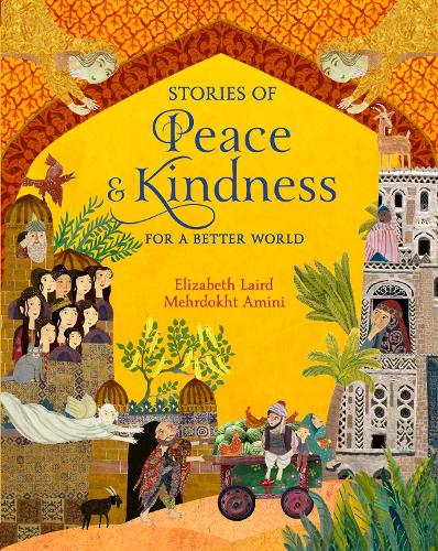 Бумажная книга «Stories of Peace and Kindness: For a Better World», автор Элизабет Лэйрд - фото №1