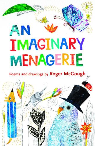 Бумажная книга «An Imaginary Menagerie: Poems and Drawings», автор Роджер МакГоф - фото №1