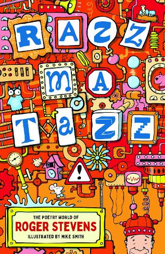 Бумажная книга «Razzmatazz!: The Poetry World of Roger Stevens», автор Роджер Стивенс - фото №1