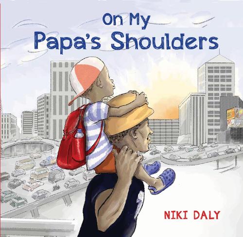 Бумажная книга «On My Papa's Shoulders», автор Ники Дейли - фото №1