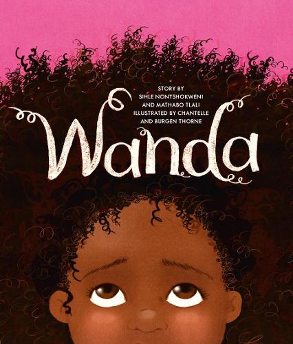 Бумажная книга «Wanda», авторов Матабо Тлали, Сихле Нонтшоквени - фото №1