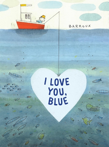 Бумажная книга «I Love You, Blue», автор Стефан Барру - фото №1