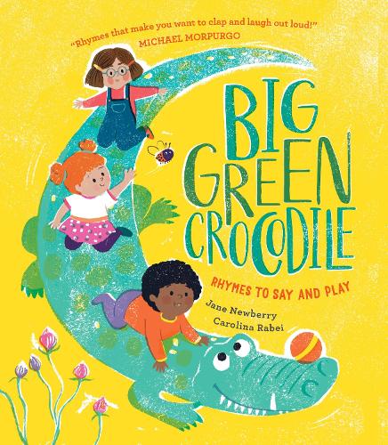 Паперова книга «Big Green Crocodile: Rhymes to Say and Play», автор Джейн Ньюберрі - фото №1