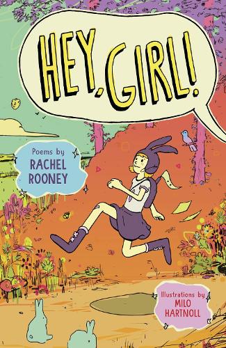 Бумажная книга «Hey, Girl!: Poems», автор Рэйчел Руни - фото №1
