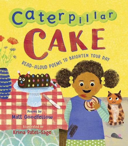 Бумажная книга «Caterpillar Cake: Read-Aloud Poems to Brighten Your Day» - фото №1