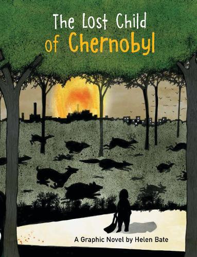 Паперова книга «The Lost Child of Chernobyl», автор Хелен Бейт - фото №1