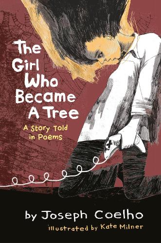 Бумажная книга «The Girl Who Became a Tree: A Story Told in Poems», автор Джозеф Коэльо - фото №1