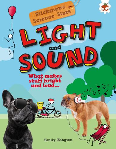 Паперова книга «Light and Sound : Stickmen Science Stars», автор Емілі Кінгтон - фото №1